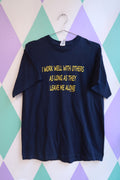 Men's vintage graphic tee by Elektra Vintage featuring the humorous "I Work Well With Others As Long As They Leave Me Alone" design.
